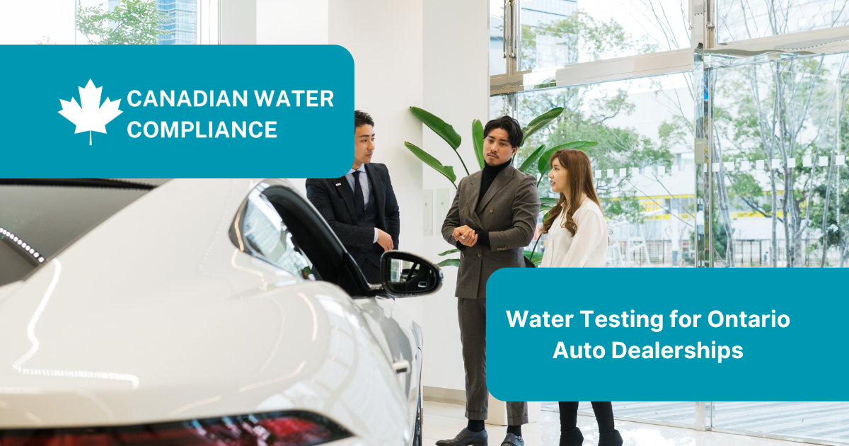 Water Testing for Ontario Auto Dealerships