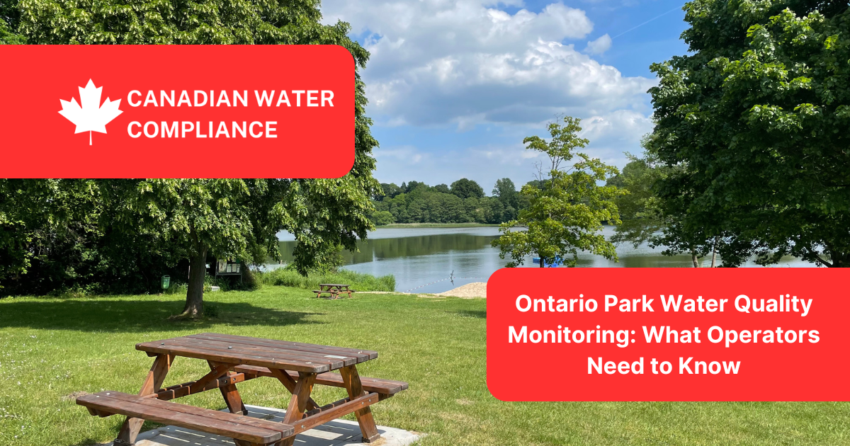 Ontario Park Water Quality Monitoring: What Operators Need to Know